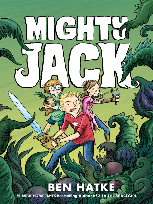 Title details for Mighty Jack by Ben Hatke - Wait list